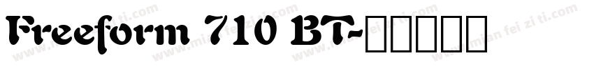Freeform 710 BT字体转换